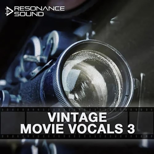 Vintage Movie Vocals Vol. 3 by Resonance Sound artwork