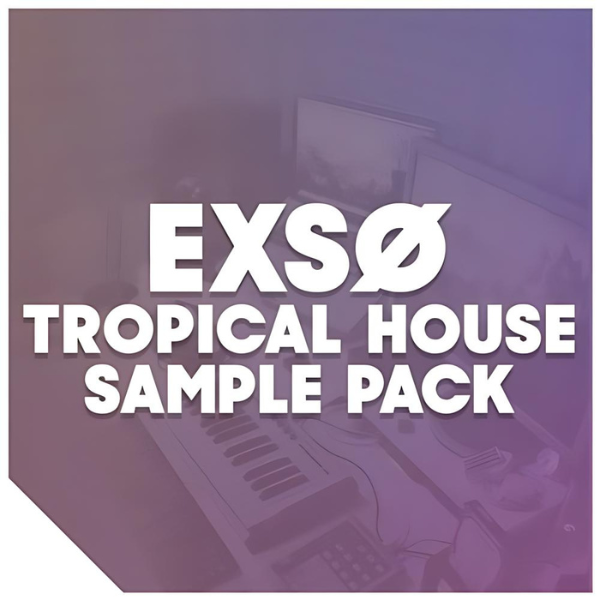 Exso Tropical House Sample Pack cover artwork