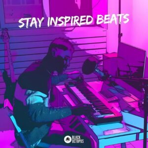 Stay Inspired Beats Vol. 2