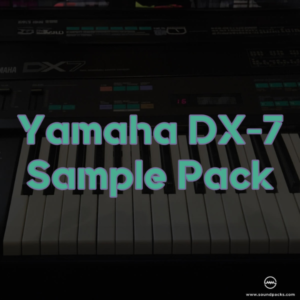 Yamaha DX7 Sample Pack