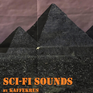 kaffekrus’s Sci-Fi Sounds