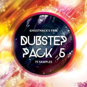Dubstep Pack 5