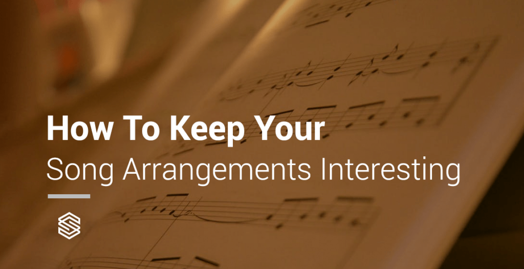 Discover effective techniques to keep your song arrangements interesting by exploring innovative ways of structuring your music.