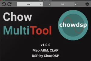 ChowMultiTool