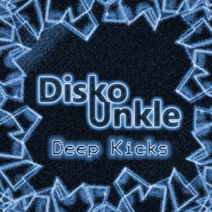 Disco Unkle Deep Kicks - Vibrant Cover Art