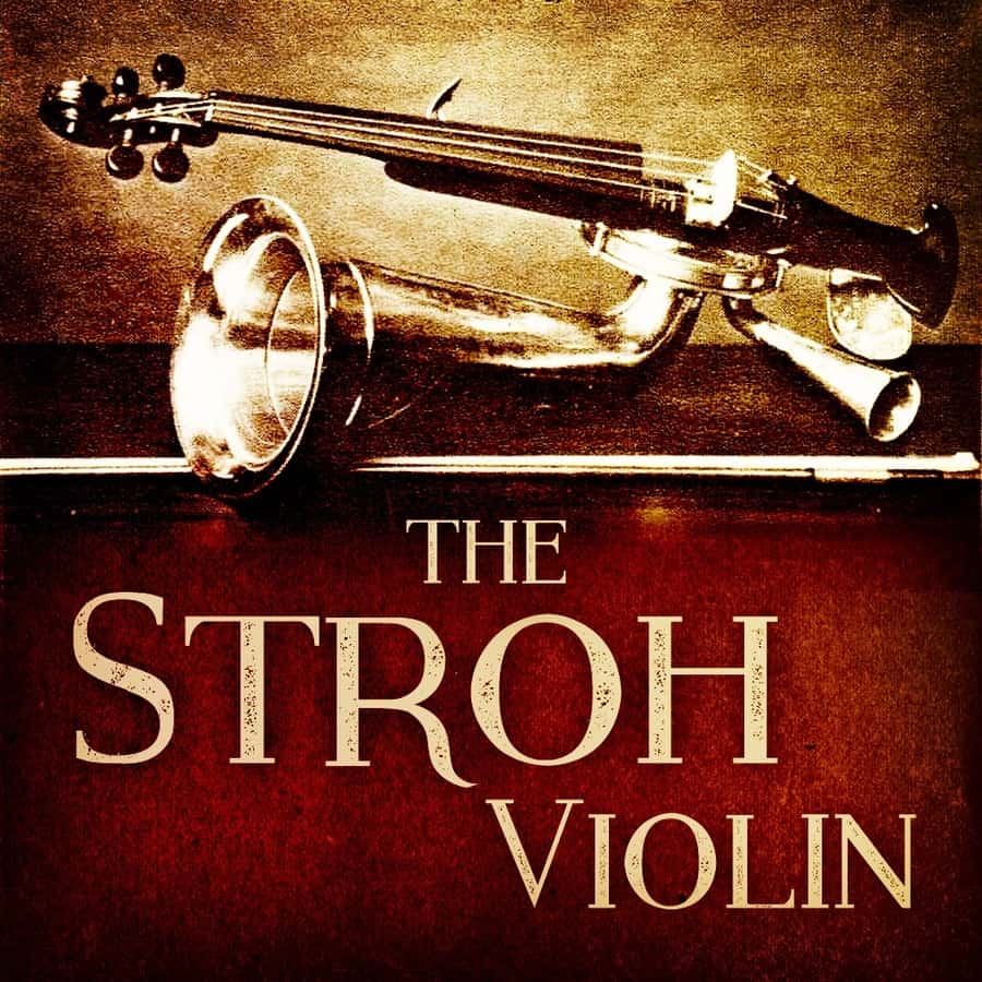 The Stroh Violin