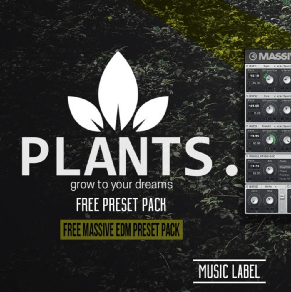 Plants grow to your dreams free EDM preset pack.