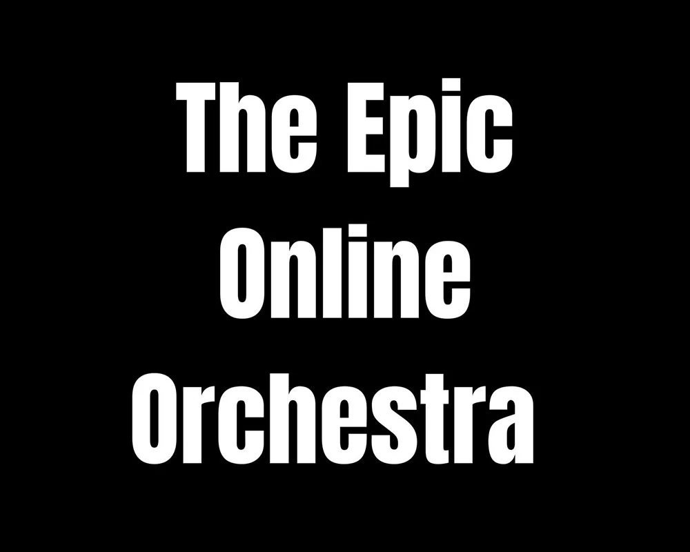 The Epic Online Orchestra 