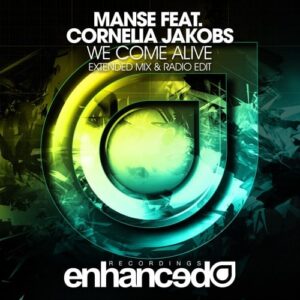 Manse – We Come Alive Remake