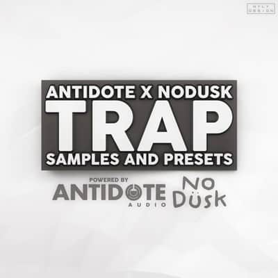 Antidote x nodusk trap samples and presets.
