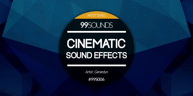 Experience the extraordinary world of cinematic sound effects with 99 sounds.