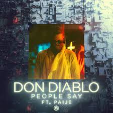 Don Diablo delivers a sensational remake of his hit track "People Say," featuring the talented Paule.
