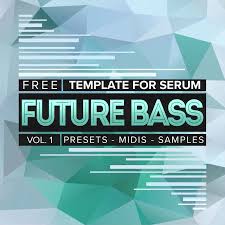 Free Serum template for Future Bass Vol 1.