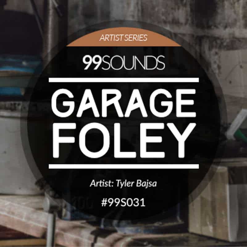 Terry Riba, the Garage Foley Artist.