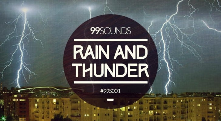 Rain and thunder sounds by 99.