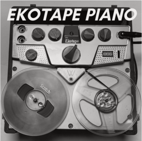 The Ekotape Piano