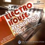 The cover of Electro House Revolution Vol. 1 showcases the electrifying essence of the revolution in house music.