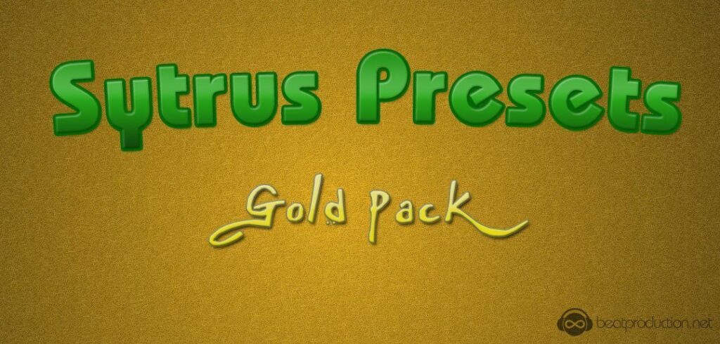 Syrus presets Gold Pack.