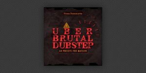 Uber Brutal Dubstep
