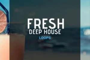 FRESH DEEP HOUSE SAMPLE PACK