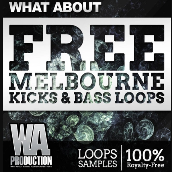 Melbourne Kicks & Bass Loops by WA Production